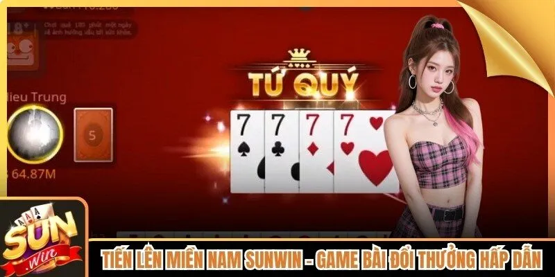 Tiến Lên Miền Nam Sunwin